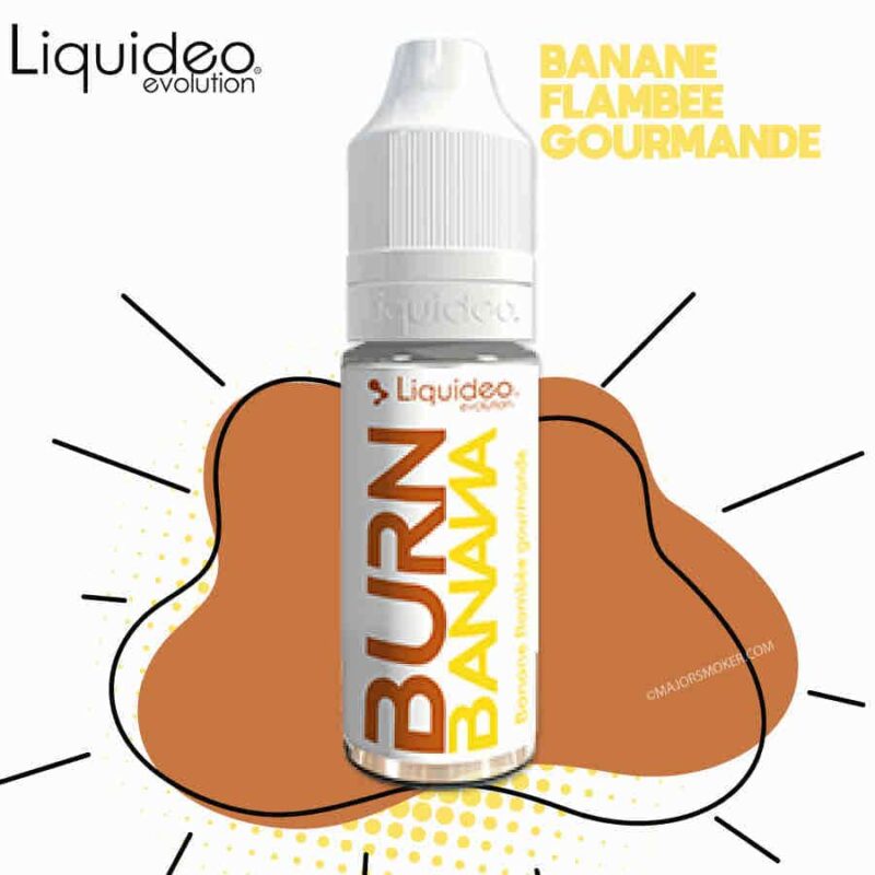 liquide banane, e liquide à la banane, arome e-liquide banane, e-liquide fruité, e-liquide banane, burn banana liquideo, liquide banane ecig, e-liquide français, liquideo burn banana, e-liquide burn banana