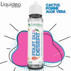 fruit du désert liquideo, e-liquide fruit du désert, aloe vera e liquid, e-liquide cactus, e liquide pomme pas cher, meilleur e liquide pomme, cactus e liquide, e liquide gout pomme, e-liquide liquideo pas cher, e liquide pomme 50 ml